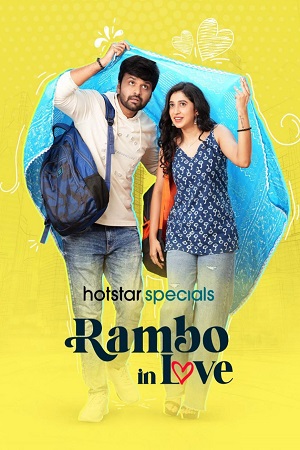 Download Rambo In Love (2025) Season 1 [S01E04 Added] Dual Audio {Hindi + Telugu} JioHotstar-Series 480p | 720p | 1080p WEB-DL