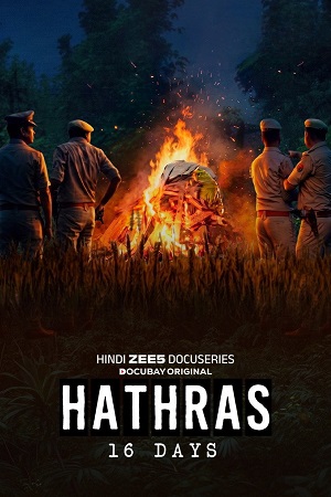 Download Hathras (Season 1) Hindi ZEE5 Complete Web Series 480p | 720p | 1080p WEB-DL