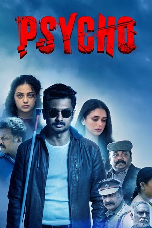 Download Psycho (2020) Dual Audio [Hindi + Tamil] 480p [360MB] | 720p [1.5GB] | 1080p [3.8GB] WeB-DL