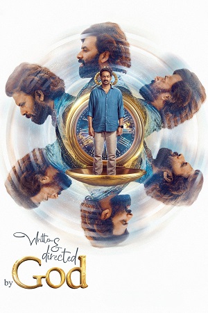 Download Written & Directed by God (2025) Dual Audio [Hindi + Malayalam] WeB-DL 480p [415MB] | 720p [1.1GB] | 1080p [2.4GB]